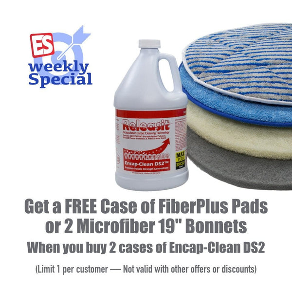Weekly Special! Buy 2 Cases of Encap DS2 and Get a Free Case of FiberPlus Pads or 2 Free Microfiber Bonnets